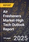 2025 Global Forecast for Air Fresheners Market (2026-2031 Outlook)-High Tech Outlook Report - Product Thumbnail Image
