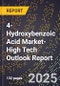 2025 Global Forecast for 4-Hydroxybenzoic Acid Market (2026-2031 Outlook)-High Tech Outlook Report - Product Image