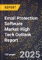 2025 Global Forecast for Email Protection Software Market (2026-2031 Outlook)-High Tech Outlook Report - Product Thumbnail Image
