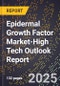 2025 Global Forecast for Epidermal Growth Factor (Egf) (Cas 62253-63-8) Market (2026-2031 Outlook)-High Tech Outlook Report - Product Image