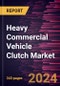 Heavy Commercial Vehicle Clutch Market Size and Forecast, Global and Regional Share, Trend, and Growth Opportunity Analysis Report Coverage: By Distribution Channel, Product, Vehicle Type, and Geography - Product Image