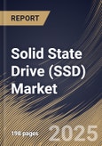 Solid State Drive (SSD) Market Size, Share & Trends Analysis Report By Type (Internal and External), By Storage, By Regional Outlook and Forecast, 2024 - 2031- Product Image