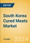 South Korea Cured Meats (Savory and Deli Foods) Market Size, Growth and Forecast Analytics, 2023-2028 - Product Thumbnail Image