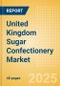 United Kingdom (UK) Sugar Confectionery (Confectionery) Market Size, Growth and Forecast Analytics, 2023-2028 - Product Thumbnail Image