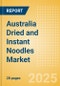 Australia Dried and Instant Noodles (Pasta and Noodles) Market Size, Growth and Forecast Analytics, 2023-2028 - Product Thumbnail Image