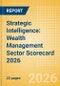 Strategic Intelligence: Wealth Management Sector Scorecard 2026 - Product Thumbnail Image
