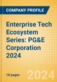 Enterprise Tech Ecosystem Series: PG&E Corporation 2024- Product Image
