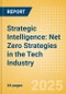 Strategic Intelligence: Net Zero Strategies in the Tech Industry - Product Image