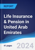 Life Insurance & Pension in United Arab Emirates- Product Image