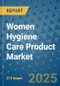 Women Hygiene Care Product Market - Global Industry Analysis, Size, Share, Growth, Trends, and Forecast 2032 - By Product, Technology, Grade, Application, End-user, Region: (North America, Europe, Asia Pacific, Latin America and Middle East and Africa) - Product Thumbnail Image