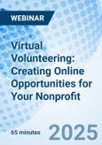 Virtual Volunteering: Creating Online Opportunities for Your Nonprofit - Webinar (Recorded)- Product Image