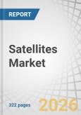 Satellites Market by Mass, Application, Subsystem, Frequency, Propulsion, and Region -Global Forecast to 2031- Product Image