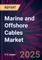 Marine and Offshore Cables Market 2025-2029 - Product Image