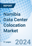 Namibia Data Center Colocation Market | Outlook, Share, Size, Revenue, Growth, Forecast, Segmentation, Trends, Value, Analysis, Companies & Industry: Market Forecast By Type, By Industry, By End-Use And Competitive Landscape- Product Image