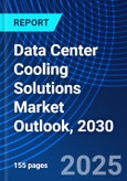 Data Center Cooling Solutions Market Outlook, 2030- Product Image
