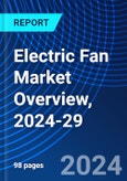 Electric Fan Market Overview, 2024-29- Product Image