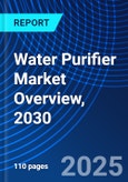 Water Purifier Market Overview, 2030- Product Image