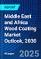 Middle East and Africa Wood Coating Market Outlook, 2030 - Product Thumbnail Image
