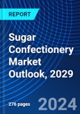 Sugar Confectionery Market Outlook, 2029- Product Image