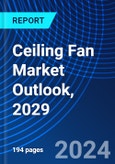 Ceiling Fan Market Outlook, 2029- Product Image