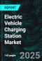 Electric Vehicle Charging Station Market Size and Share Analysis - Growth Trends and Forecast Report 2025-2033 - Product Thumbnail Image