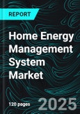 Home Energy Management System Market Size and Share Analysis - Growth Trends and Forecast Report 2025-2033- Product Image
