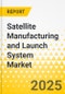 Satellite Manufacturing and Launch System Market - A Global and Regional Analysis: Focus on Application, End User, Type, Satellite Type, and Region - Analysis and Forecast, 2024-2034 - Product Thumbnail Image