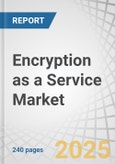 Encryption as a Service Market by Service Type (Data Encryption as a Service, Key Management as a Service, Email Encryption as a Service, Application-Level Encryption as a Service), Organization Size, Vertical, and Region - Global Forecast to 2030- Product Image