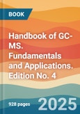Handbook of GC-MS. Fundamentals and Applications. Edition No. 4- Product Image
