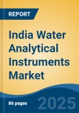 India Water Analytical Instruments Market, By Region, Competition, Forecast & Opportunities, 2020-2030F- Product Image