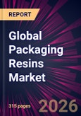 Global Packaging Resins Market 2026-2030- Product Image