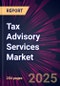 Tax Advisory Services Market 2025-2029 - Product Image