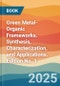 Green Metal-Organic Frameworks. Synthesis, Characterization, and Applications. Edition No. 1 - Product Thumbnail Image
