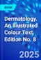 Dermatology. An Illustrated Colour Text. Edition No. 8 - Product Thumbnail Image
