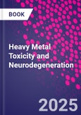 Heavy Metal Toxicity and Neurodegeneration- Product Image