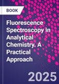 Fluorescence Spectroscopy in Analytical Chemistry. A Practical Approach- Product Image