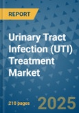Urinary Tract Infection (UTI) Treatment Market - Global Industry Analysis, Size, Share, Growth, Trends, and Forecast 2025-2032 - (By Product Type, Form, Source, End Use, Sales Channel, Geographic Coverage and By Company)- Product Image