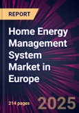 Home Energy Management System Market in Europe 2025-2029- Product Image