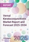 Vernal Keratoconjunctivitis Market Report and Forecast 2025-2034 - Product Thumbnail Image