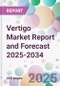 Vertigo Market Report and Forecast 2025-2034 - Product Thumbnail Image