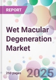 Wet Macular Degeneration Market- Product Image