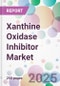 Xanthine Oxidase Inhibitor Market - Product Image