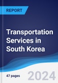 Transportation Services in South Korea- Product Image