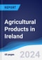 Agricultural Products in Ireland - Product Image