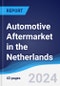 Automotive Aftermarket in the Netherlands - Product Image