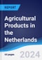 Agricultural Products in the Netherlands - Product Image