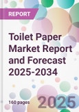 Toilet Paper Market Report and Forecast 2025-2034- Product Image