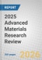 2025 Advanced Materials Research Review - Product Thumbnail Image