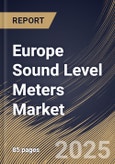 Europe Sound Level Meters Market Size, Share & Trends Analysis Report By Type, By Application (Factories & Enterprises, Environment Protection, Transportation, Research & Development, and Other Application), By Country and Growth Forecast, 2024 - 2031- Product Image