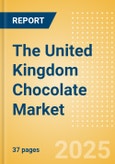 The United Kingdom (UK) Chocolate (Confectionery) Market Size, Growth and Forecast Analytics, 2023-2028- Product Image